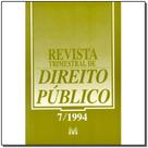 Revista trimestral de direito publico ed. 07
