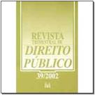 Revista trimestral de direito publico ed. 39