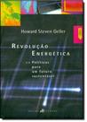 Revolucao energetica - politicas para um futuro sustentavel Revolucao energetica - politicas para um futuro sustentavel
