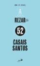 Rezar com 52 Casais Santos