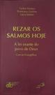 Rezar os Salmos hoje Rezar os Salmos hoje