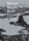 Richard Neutra e o Brasil