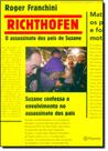Richthofen: O Assassinato dos Pais de Suzane