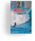 Rico O Embaixador do Surfe Rico O Embaixador do Surfe