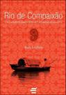 Rio de compaixão - um comentario cristão ao bhagavad gita - E REALIZAÇOES