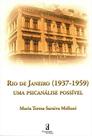 Rio De Janeiro (1937-1959) Uma Psicanalise Possivel - 1