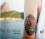 Rio, eu tatuo