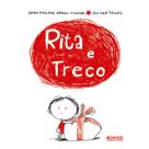 Rita e Treco - EDITORA ROCCO