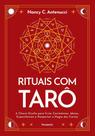 Rituais Com Tarô Rituais Com Tarô