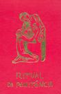 Ritual da Penitência - Coleção Rituais - PAULUS Ritual da Penitência - Coleção Rituais - PAULUS