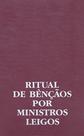 Ritual de bencaos por ministros leigos