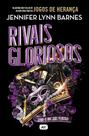 Rivais gloriosos