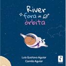 River fora de órbita - Vitrolinha