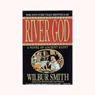 River God: Ancient Egypt, Book 1 River God: Ancient Egypt, Book 1