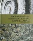 Rochas e Histórias do Patrimonio Cultural do Brasil e de Minas - BEM-TE-VI EDITORA Rochas e Histórias do Patrimonio Cultural do Brasil e de Minas - BEM-TE-VI EDITORA