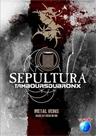 Rock in Rio - Sepultura Les Tambours du Bronx - Sony/Bmg (Dvd)