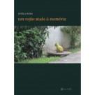 Rojão atado à memória, Um - 7 LETRAS Rojão atado à memória, Um - 7 LETRAS