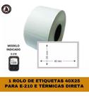 Rolo De Etiqueta Térmica Para Impressora E-210 - 40x25
