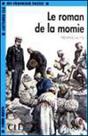 Roman de la momie - niveau 2, le - livre Roman de la momie - niveau 2, le - livre