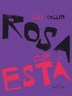 Rosa Que Está