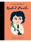 Rosalind franklin - little people, big dreams - vol. 65