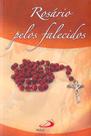 Rosario Pelos Falecidos - Paulus