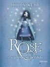 Rose e a princesa perdida - EDITORA ROCCO