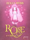 Rose e o feitiço - EDITORA ROCCO