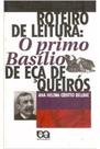 Roteiro de Leitura: Primo Basilio - Eça de Queiros - Editora Ática