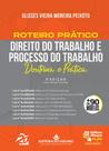 Roteiro prático: direito do trabalho e processo do trabalho - JH MIZUNO