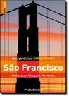 Roug guide directions sao francisco Roug guide directions sao francisco