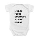 Roupinha Body de Bebê Presente Temático A Cara do Papai Menina Menino MoniBeni