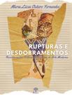 Rupturas E Desdobramentos