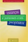 S- Igrejas Brasileiras Com Propósitos - Crianças E Juniores S- Igrejas Brasileiras Com Propósitos - Crianças E Juniores