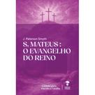 S. Mateus: O evangelho do reino (J. Peterson Smyth)