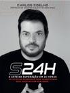 S24H - A Arte da Superação Em 24 Horas