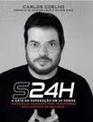 S24H - A Arte da Superação Em 24 Horas