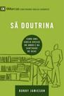 Sã Doutrina - Série 9Marcas - Vida Nova Sã Doutrina - Série 9Marcas - Vida Nova
