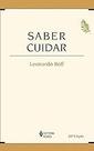 Saber cuidar: Ética do humano - compaixão pela terra Paperback Boff, Leonardo