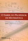 Saber do professor de matematica, o - CIENCIA MODERNA