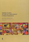 Saberes Plurais Difusao do Conhecimento e Praxis paperback Gurgel, Paulo Saberes Plurais Difusao do Conhecimento e Praxis paperback Gurgel, Paulo