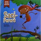 Saci Pererê - Coleção Folclore - PE DA LETRA - Pé da Letra