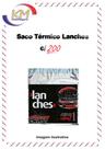 Saco térmico metal lanches c/200 unid. - embalagem térmica, lanches, hambúrger (10896)