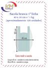 Sacola branca 45 x 60 cm 1º linha - 1 Kg - sacola plástica (1001)