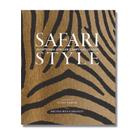 Safari Style - Exceptional African Camps And Lodges