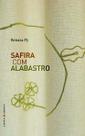 Safira Com Alabastro