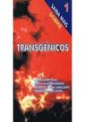 Saiba Mais Sobre Transgênicos Saiba Mais Sobre Transgênicos
