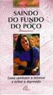 Saindo do fundo do poco Saindo do fundo do poco