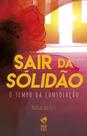 Sair da solidao Sair da solidao