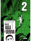 Sala de aula à deriva vol. 02